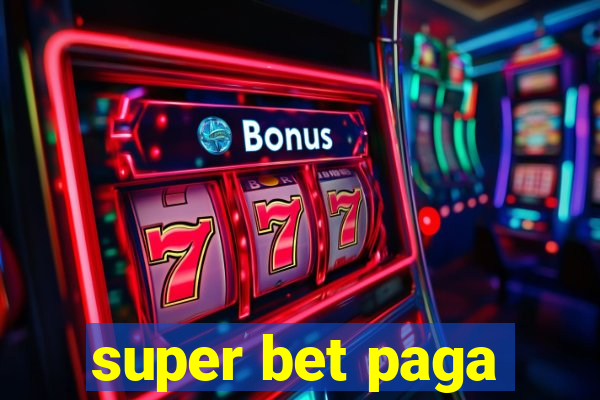 super bet paga